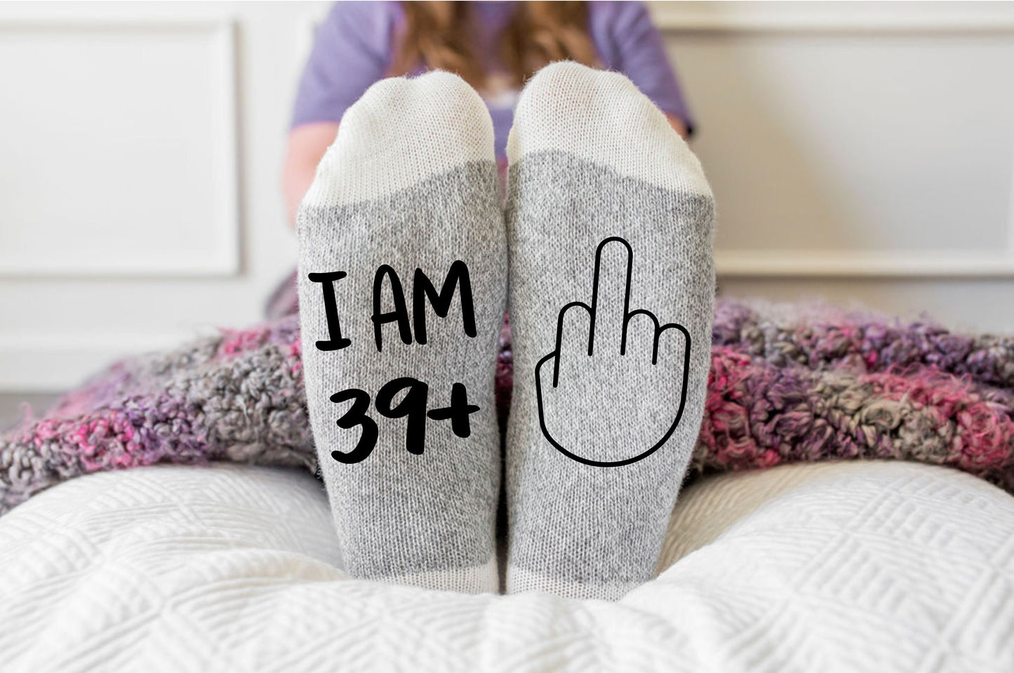 I am 39 plus middle finger socks, 40th birthday Socks