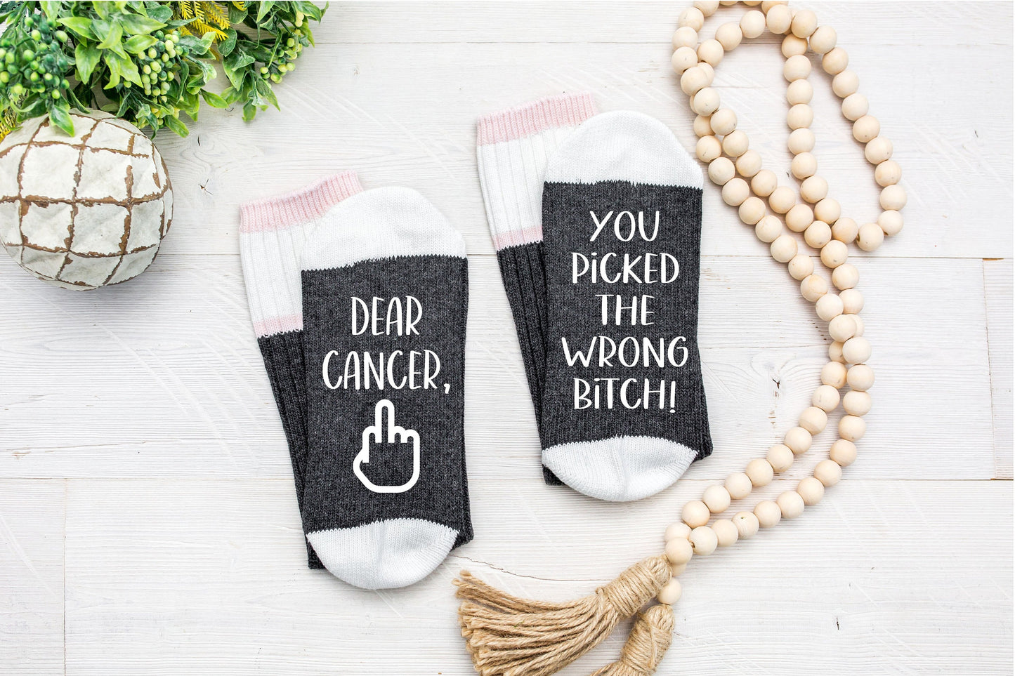 Dear Cancer, You picked the wrong Bitch Socks
