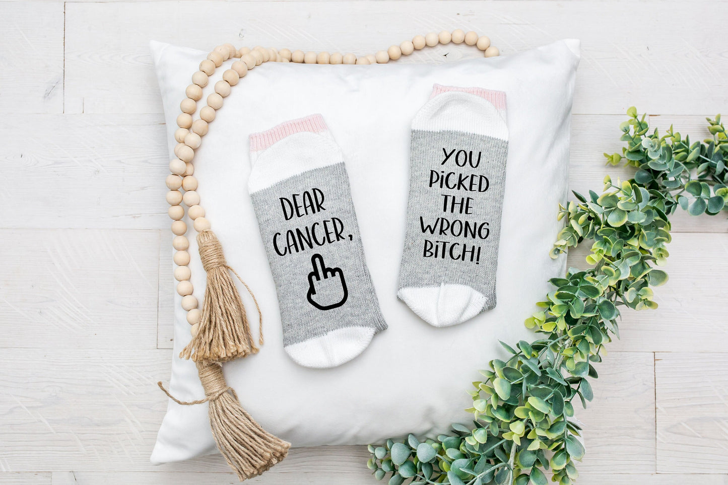 Dear Cancer, You picked the wrong Bitch Socks