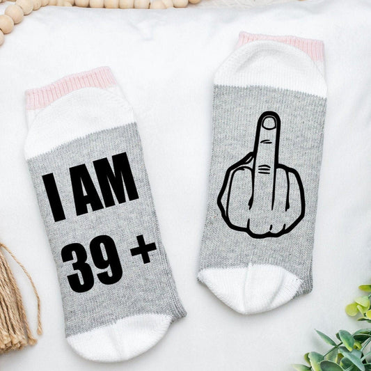 I am 39 plus middle finger, 40th Birthday Socks