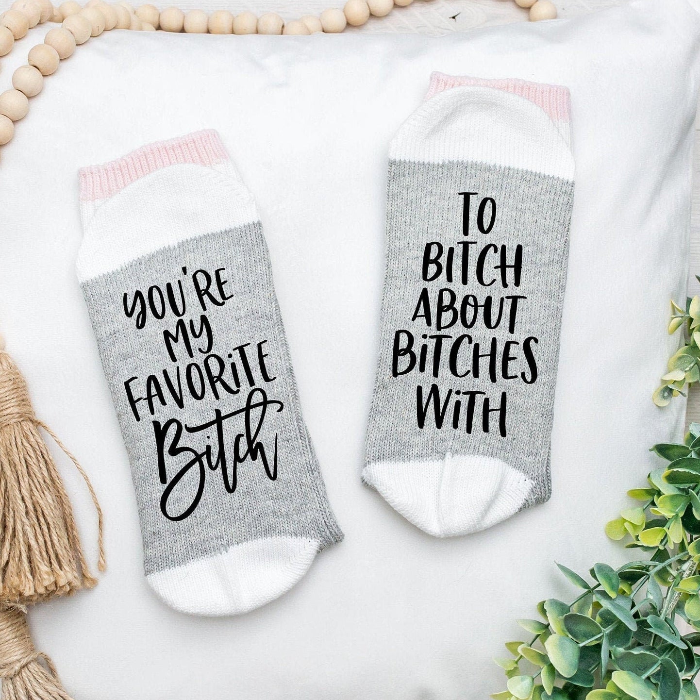 Tu es ma chienne préférée pour parler de chiennes avec des chaussettes