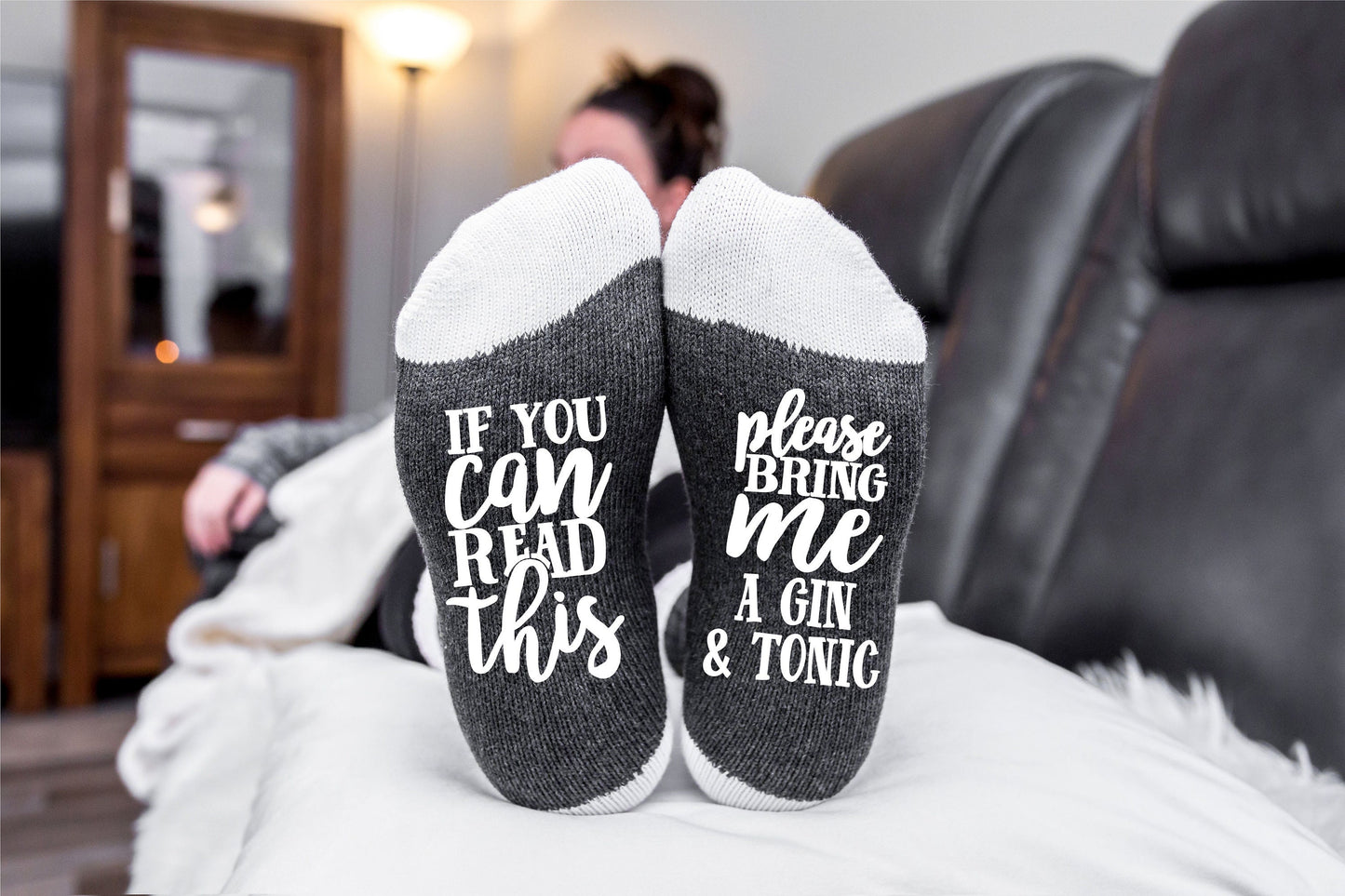 If you can read this bring me a Gin and Tonic Socks