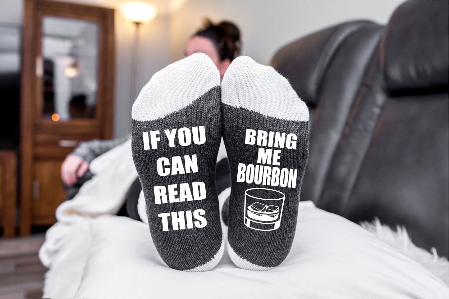 Si vous pouvez lire ceci, apportez-moi des chaussettes BOURBON