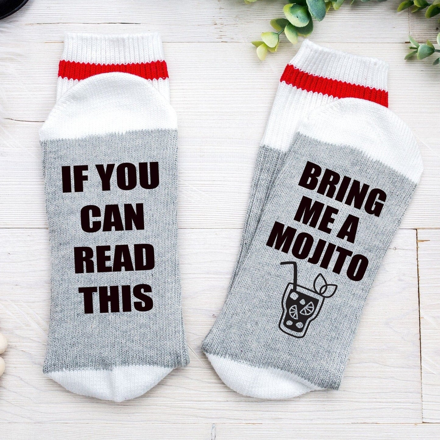 If You Can Read This Bring Me a Mojito Socks