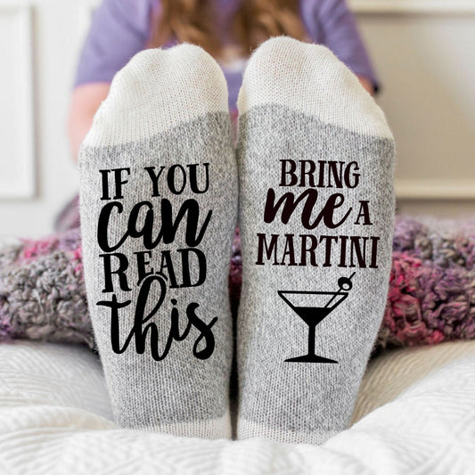 Si vous pouvez lire ceci, apportez-moi un Martini Chaussettes